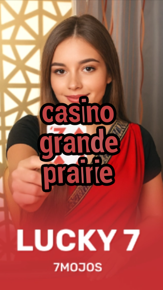 casino grande prairie-w4cy2mdjlx2bf.com